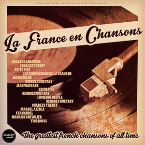 La France En Chanson, Vol. 1