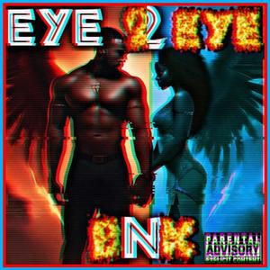 Eye 2 Eye (Explicit)