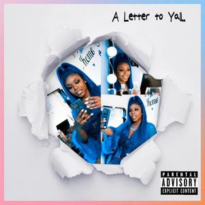 A Letter to Yall (Explicit)