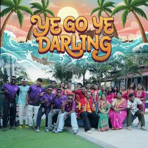 YE GO YE DARLING (feat. Rocket & Cristina Manaji) (Explicit)