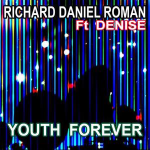 Youth Forever (feat. Denise)