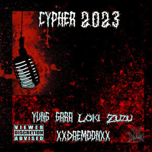 CYPHER 2023 (Explicit)