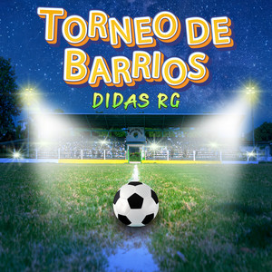 Torneo de Barrios (Explicit)