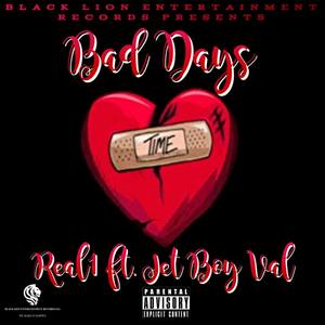 Bad Days (Explicit)