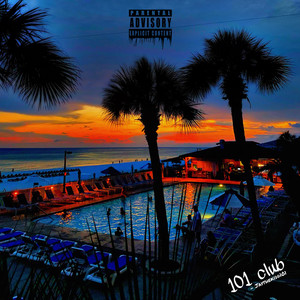 101 Club (Explicit)