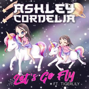Let's Go Fly(feat. Tigerlily)