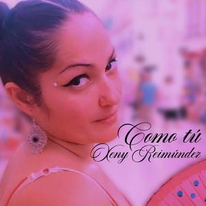 Como tú
