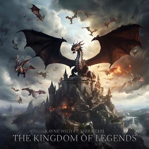 Kingdom of Legends (feat. Shir Azari)