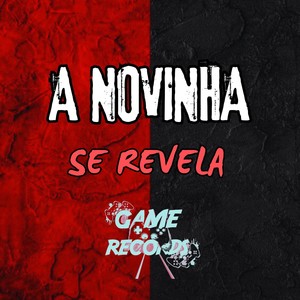 A Novinha se Revela (Explicit)