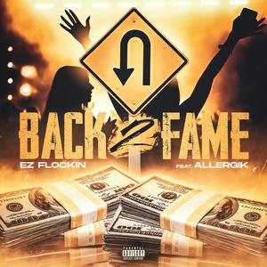 BACK 2 FAME (feat. Allergik) (Explicit)