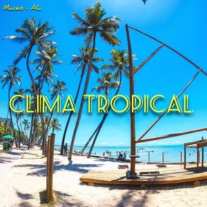 Clima Tropical