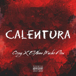 Calentura (Explicit)