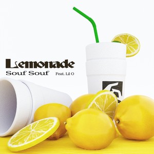 Lemonade (feat. Lil O) [Explicit]