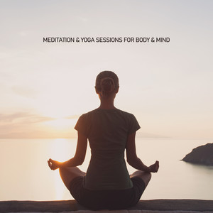 Meditation & Yoga Sessions for Body & Mind: Refreshing Calm Music, Soothing Nature Sounds, Antistress, Spiritual Guidance, Mindfulness, Healing Music