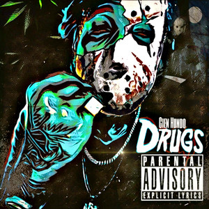 Drugs (Explicit)