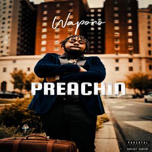 Preachin (Explicit)