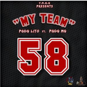 My Team (feat. PGDG MG) (Explicit)