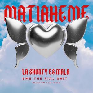 La shorty es mala