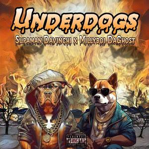 Underdogs (Explicit)