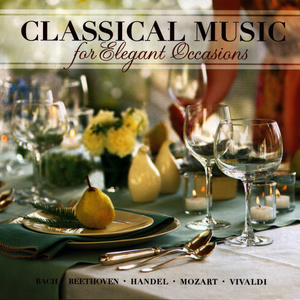 Classical Music: For Elegant Occasions