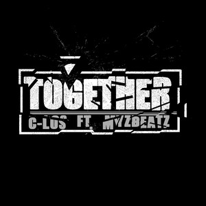 Together (feat. Myzbeatz)