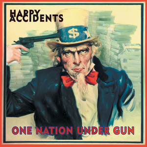 One Nation Under Gun (Explicit)