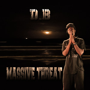 Massive Threat (Explicit)