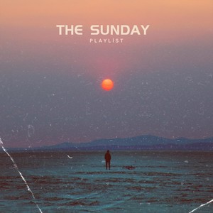 The Sunday Playlist, Vol. 1 (Explicit)