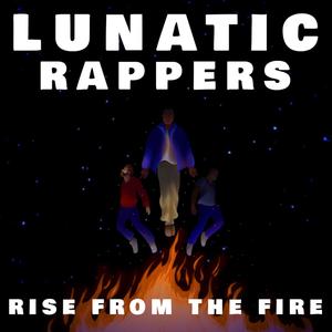 Rise from The Fire (Explicit)