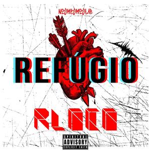 Refúgio (feat. Vulgo Kbça)