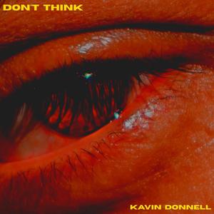 Don't Think