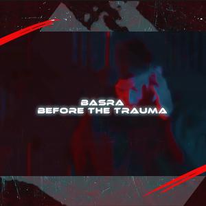 Before the trauma (Explicit)