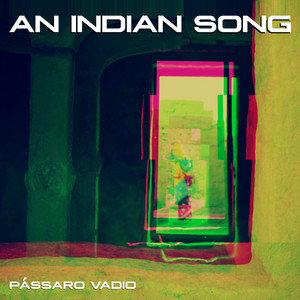 An Indian Song