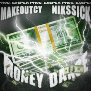 MONEY DANCE (Explicit)