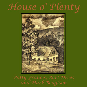 House O' plenty