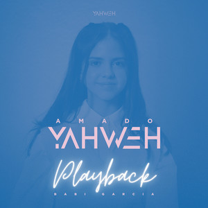 Amado Yahweh (Playback)