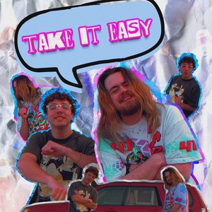Take it Easy (Explicit)