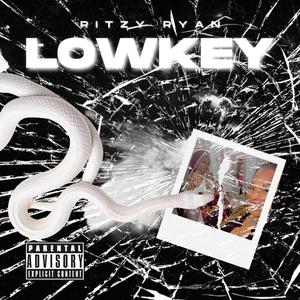 Lowkey (Explicit)