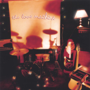 The Love Machine EP