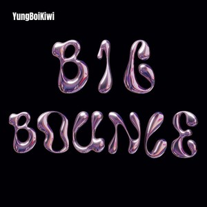 Big Bounce (Explicit)