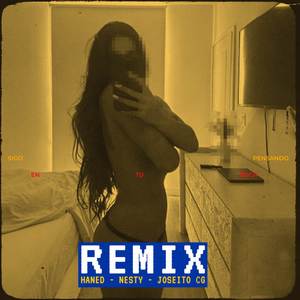 SIGO PENSANDO EN TU BOCA (Remix|Explicit)