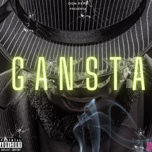 GANSTA (Explicit)