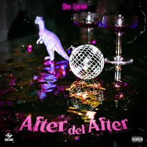 After del After (Explicit)