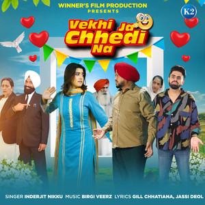 Vekhi Ja Chhedi Na (From "Vekhi Ja Chhedi Na")