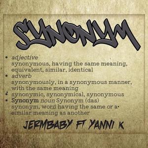 Synonym (feat. Yanni K) (Explicit)