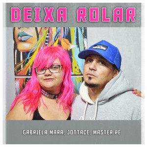 Deixa Rolar