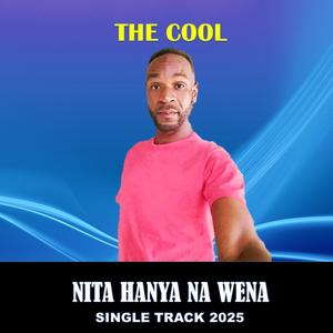 The Cool (Nita hanya na wena)