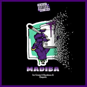 Madiba (feat. Chopstix & Buyakusa)