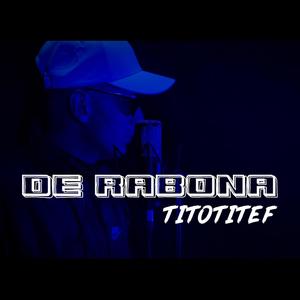 DE RABONA (Explicit)