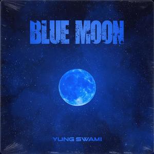 BLUE MOON (Explicit)